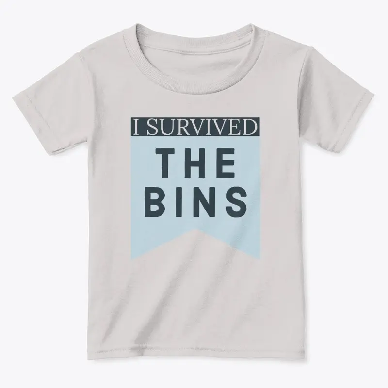 i survived the BINS